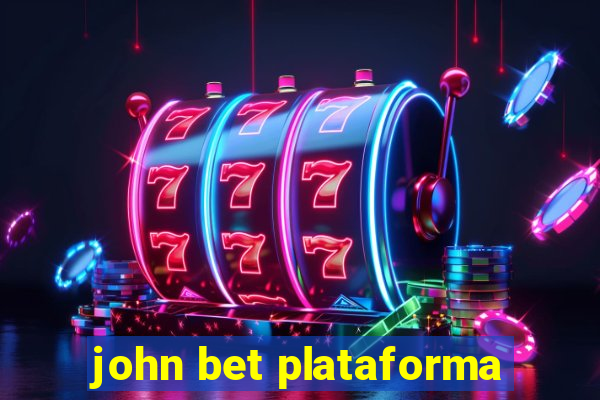 john bet plataforma